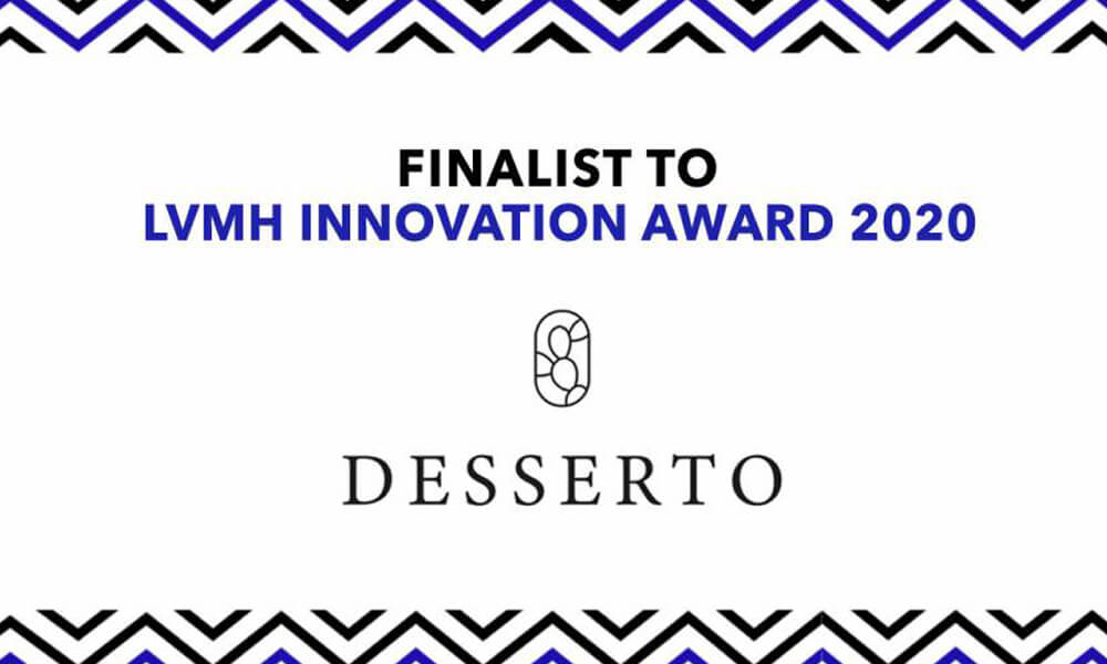 Desserto fue finalista en LVMH Innovation Award 2020